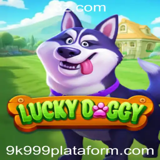 Explorando LuckyDoggy: O Jogo Empolgante da Plataforma 9K999